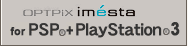 OPTPiX imesta for PSP + PlayStation 3