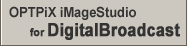 iMageStudio for Digital Broadcast